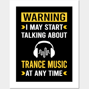 Warning Trance music Posters and Art